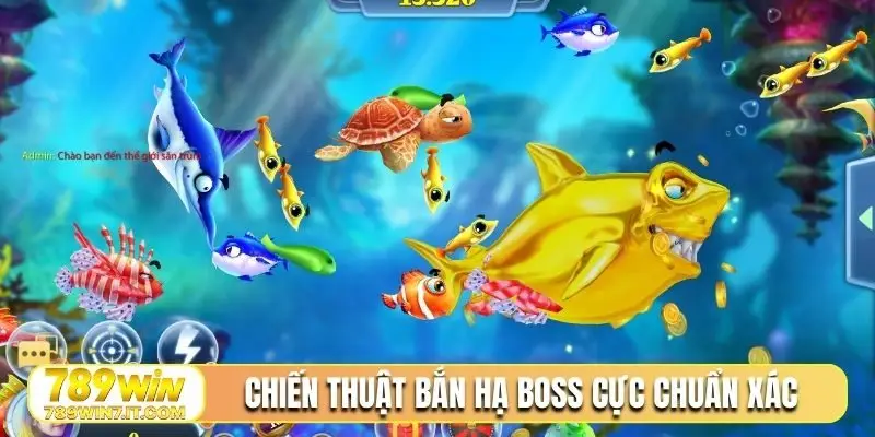 Chiến thuật bắn hạ Boss cực chuẩn xác